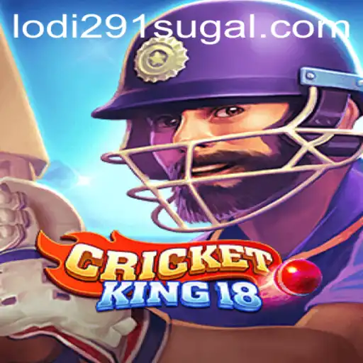 CricketKing18: Mastering the Game with Lodi 291 Strategy